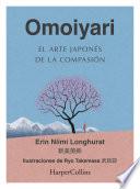 Libro Omoiyari. El arte japonés de la compasión