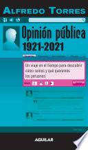 Libro Opinión Pública 1921-2021
