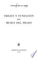 Origen y fundación del Museo del Prado