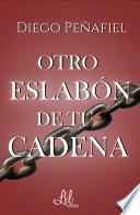 Libro Otro eslabón de tu cadena