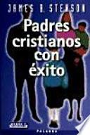 Libro Padres cristianos con éxito