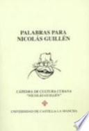 Palabras para Nicolás Guillén