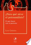 Libro ¿Para qué sirve el psicoanálisis?
