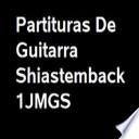 Libro Partituras de Guitarra Shiastemback 1JMGS