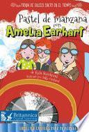 Pastel de manzana con Amelia Earhart