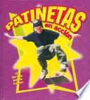 Libro Patinetas en acción