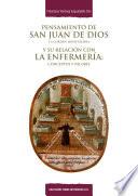 Libro Pensamiento de san Juan de Dios y la Orden Hospitalaria y su relación con la enfermería