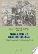 Libro Pensar América desde sus colonias