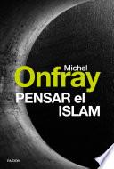 Libro Pensar el islam