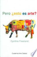 Libro Pero ¿esto es arte?
