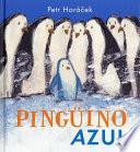 Pinguino Azul = Blue Penguin