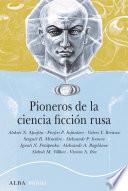 Libro Pioneros de la ciencia ficción rusa