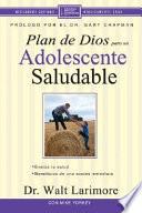 Libro Plan de Dios Para un Adolescente Saludable