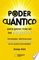 Libro Poder cuántico para ganar más en los negocios