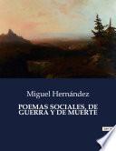Libro POEMAS SOCIALES, DE GUERRA Y DE MUERTE