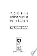 Poesía indígena y popular de México