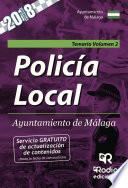 Libro Policía Local. Ayuntamiento de Málaga. Temario. Volumen 2