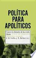 Libro Políticos para apolíticos