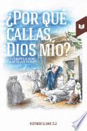 Libro ¿Por qué callas, Dios mío?