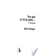 Por qué el 18 de julio--