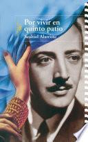 Libro Por vivir en quinto patio