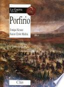 Porfirio: La guerra, 1854-1867