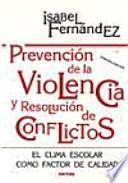 Prevención de la violencia y resolución de conflictos