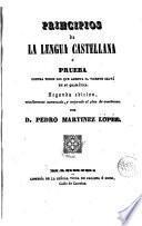 Principios de la lengua castellana, ó, Prueba contra todos los que asienta D. Vicente Salvá en su gramática