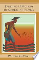 Principios Practicos de Siembra de Iglesias
