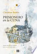 Libro Prisionero en la cuna