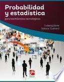 Libro Probabilidad y Estadística para Bachilleratos Tecnológicos