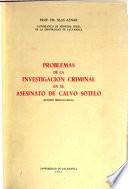Problemas de la investigación criminal en el asesinato de Calvo Sotelo