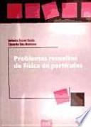 Libro Problemas resueltos de Física de partículas
