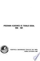 Programa Académico de Trabajo Social, 1956-1981