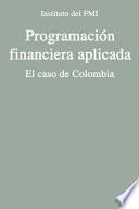 Libro Programación financiera aplicada: El caso de Colombia