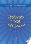 Libro Protocolo en la mesa y vida social