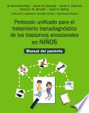 Libro Protocolo unificado para el tratamiento transdiagnóstico de los trastornos emocionales en niños
