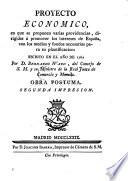 Proyecto economico ... escrito en el año de 1762