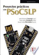 Libro Proyectos prácticos con PSoC5LP
