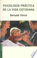 Psicología práctica de la vida cotidiana
