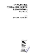 Libro Psiquiatría, teoría del sujeto, psicoanálisis