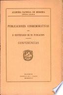 Publicaciones Conmemorativas del II centenario de su fundación