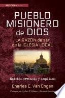 Libro Pueblo Misionero de Dios: La razon de ser de la iglesia local