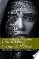 Libro ¿Puede pensar y tener alma un Robot?