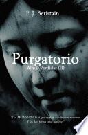 Libro PURGATORIO - Los MONSTRUOS sí que existen y están entre nosotros
