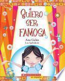 Quiero Ser Famosa