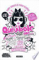 Quiubole Con... Para Mujeres (Ed. Aniversario)