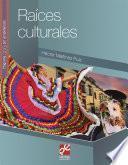 Raíces culturales