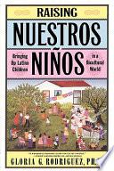 Libro Raising Nuestros Ninos