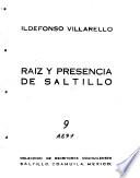 Raiz y presencia de Saltillo